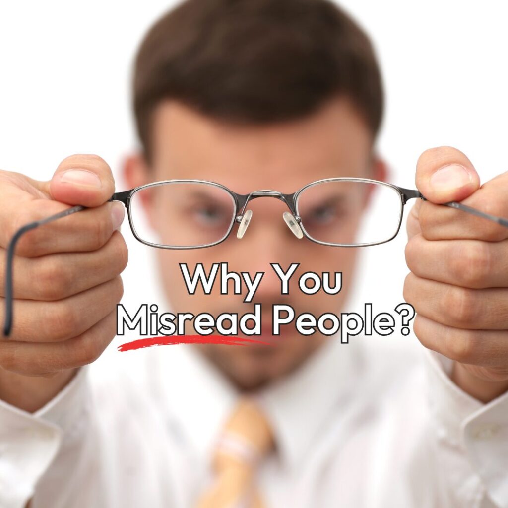 The Depth You Miss: Why You Misread People