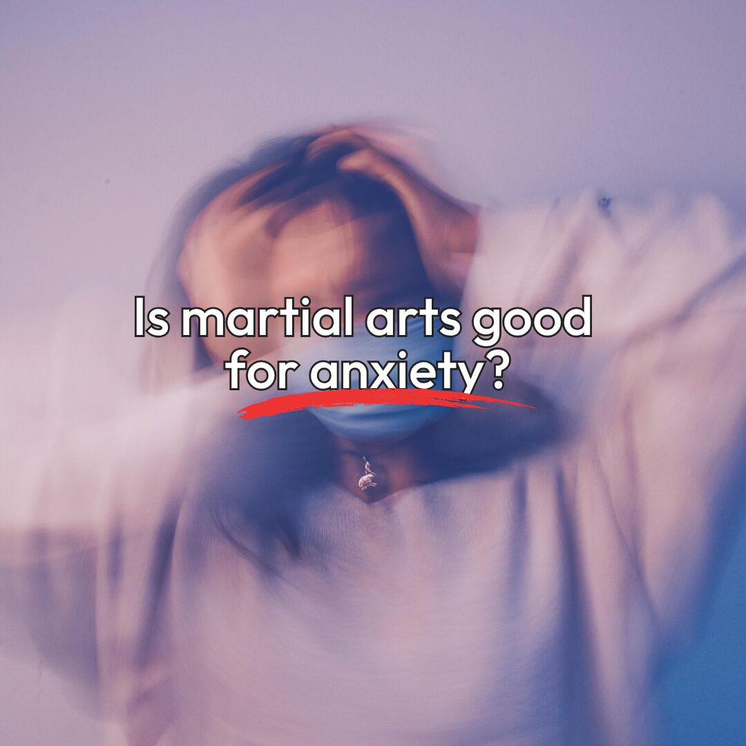 How Self Defense Classes Help With Social Anxiety How Self Defense Classes Help With Social Anxiety